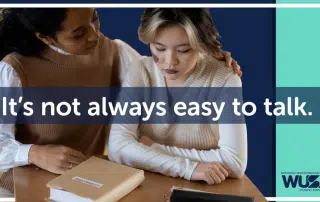 Two individuals sit together at a table; one provides a comforting hand on the other's shoulder. Text reads, "It's not always easy to talk." The Waterloo Undergraduate Student Association logo is visible, encouraging you to prioritize mental health through the "Our Way" initiative.