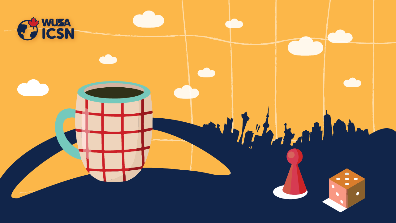 Illustration of a coffee cup and game pieces, accompanied by a city skyline silhouette and the WUSA ICSN logo on a yellow background. Perfect for sparking conversations or cozy talks over tea.