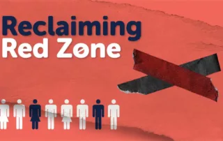 A graphic with a torn red background features the text "Reclaiming Red Zone." Below the text are simplified icons of six people, mostly grey with one in dark blue. Adjacent to the icons is a red and black duct tape X symbol.