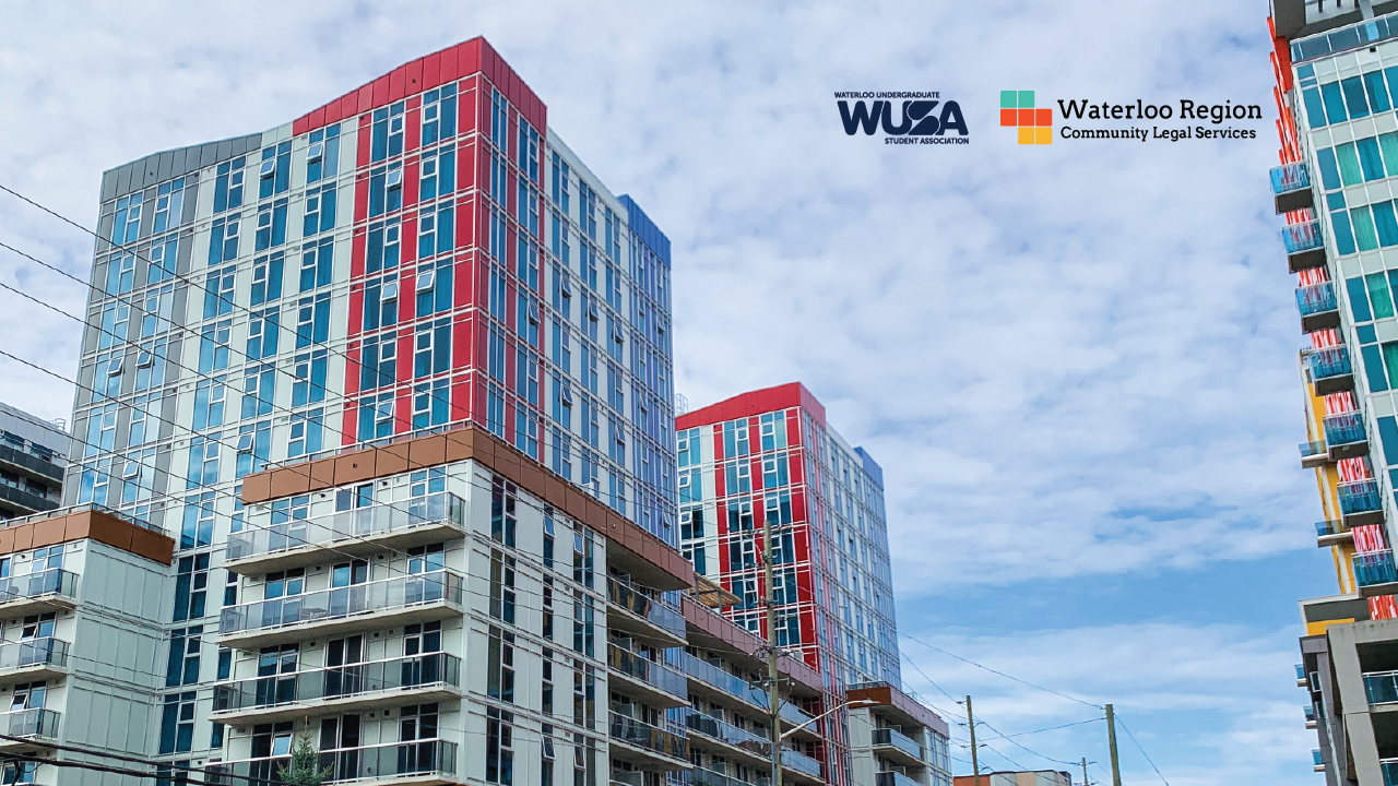 High-rise buildings with colorful exteriors, featuring logos of WUSA and Waterloo Region Community Legal Services on the top right, promote student tenancy and offer legal sessions for resident students.